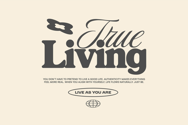 True Living Typography Quotes T-shirt Design
