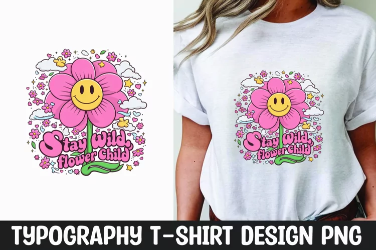 Stay wild flower child quote sublimation t-shirt design