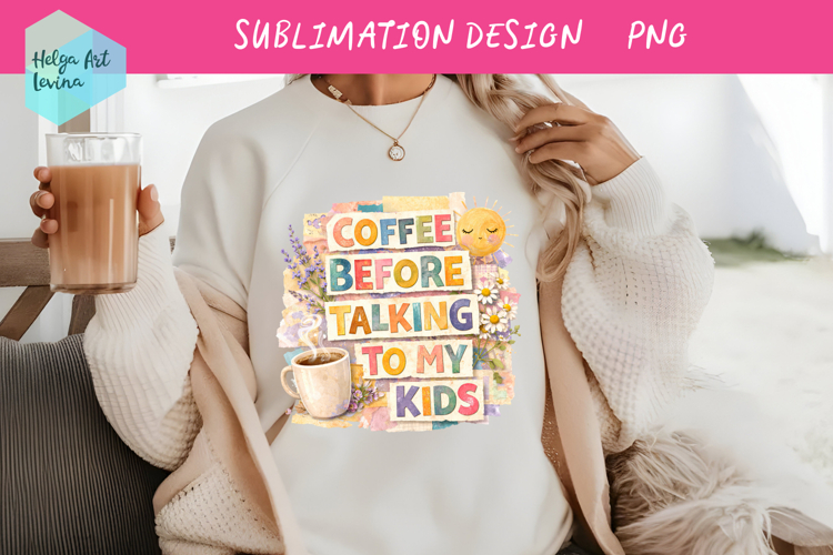 Coffee Mom Life Quote Collage. Clipart PNG