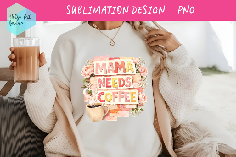 Coffee Mom Life Quote Collage. Clipart PNG