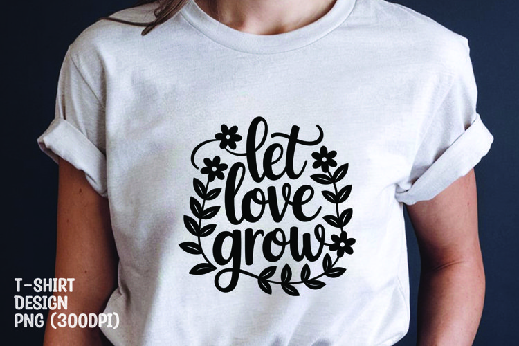 Love quote tshrit sublimation png