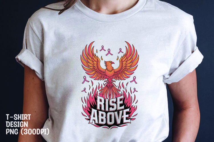Rise above tshirt sublimation design example image 1