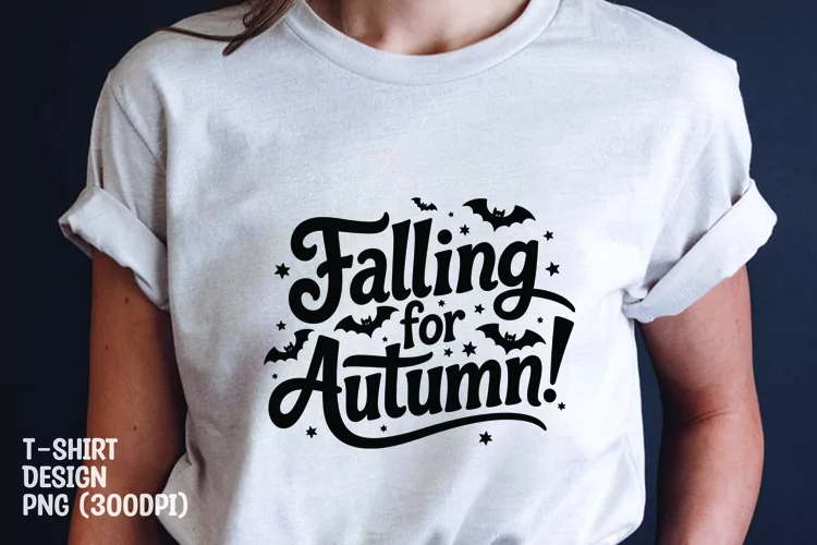 Falling for autumn tshirt sublimation design