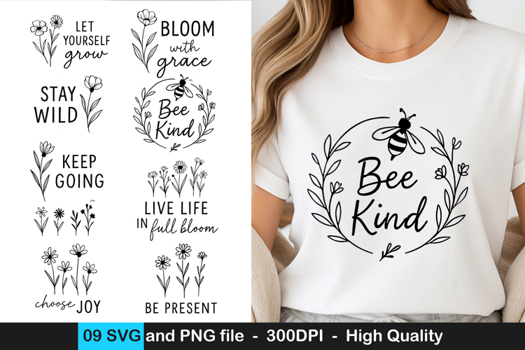 Positive quote svg, wildflower svg, floral sublimation deign