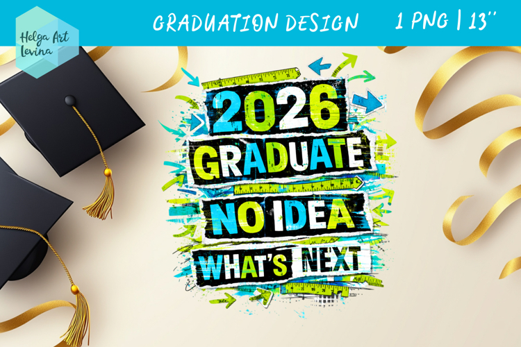 Graduation 2026 Quote Collage. Clipart PNG