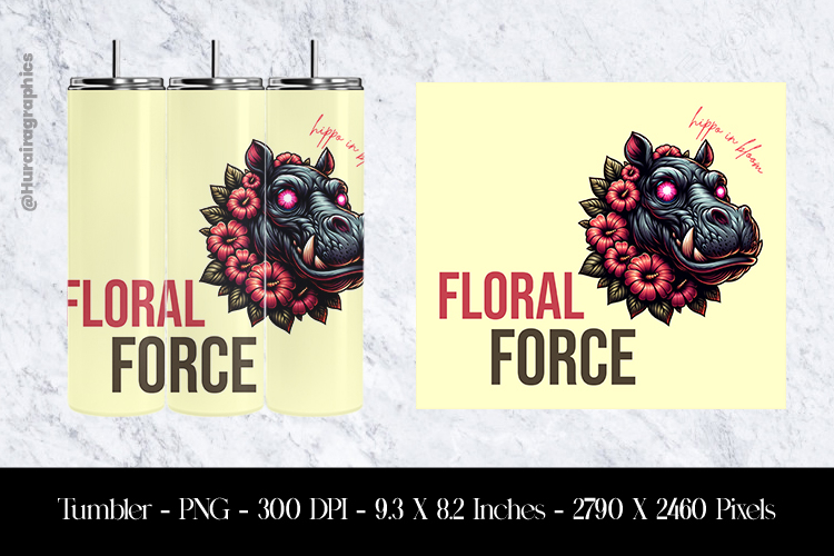 Floral Force Tumbler Sublimation Design PNG