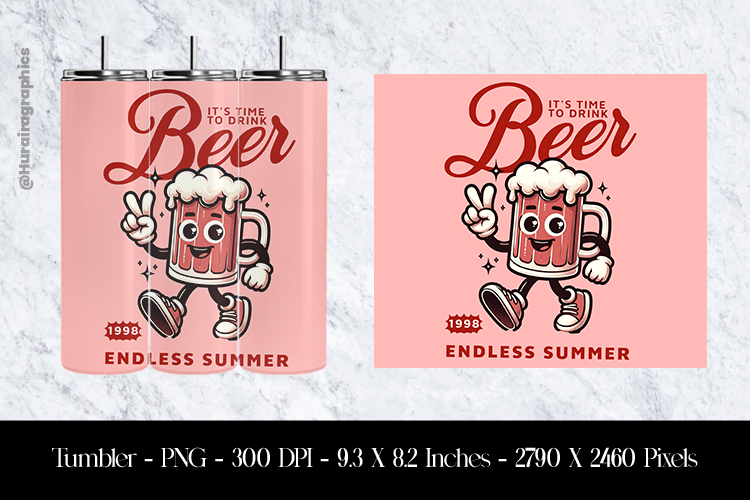Its Time To Drink Tumbler Sublimation Design PNG