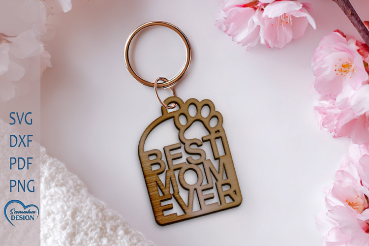 Mothers Day Keychain Design. Mothers Day Laser Cut
