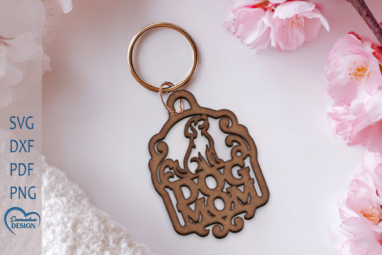 Dog mom Keychain. Mothers Day Keychain Design.
