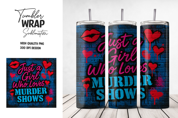 Graffiti Murder Show Tumbler Wrap PNG