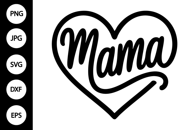 Mama Heart Svg Image 5