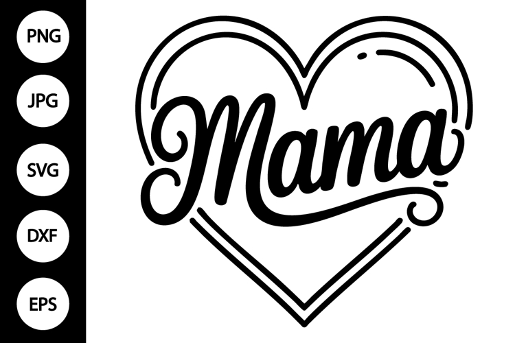 Mama Heart Svg Image 3