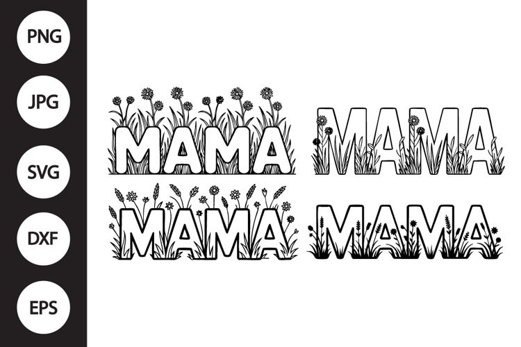 Mama with Flowers SVG, Mama with Flowers Clipart
