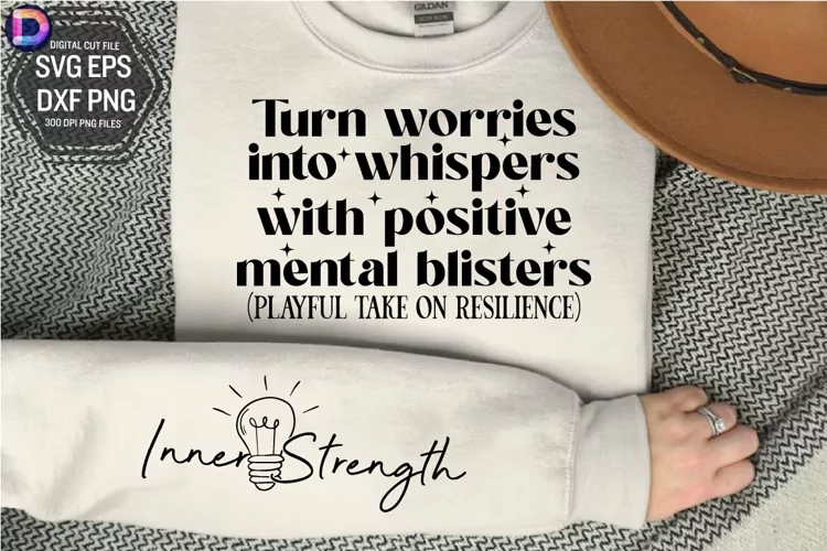 Turn worries into whispers with positive Sleeve SVG