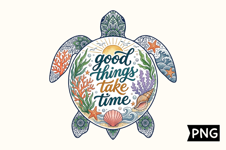 Turtle Good Things Take Time PNG