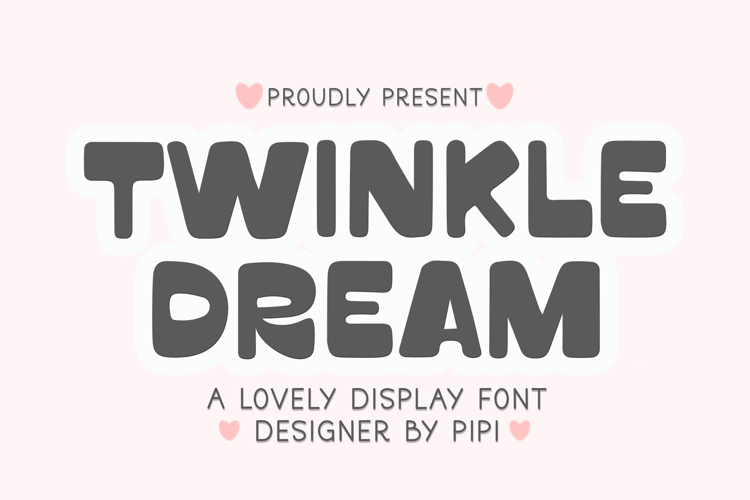 Twinkle Dream