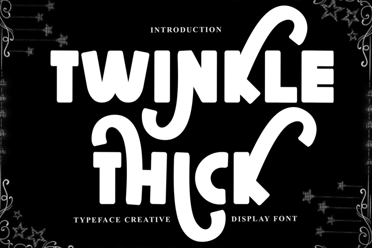 Twinkle Thick
