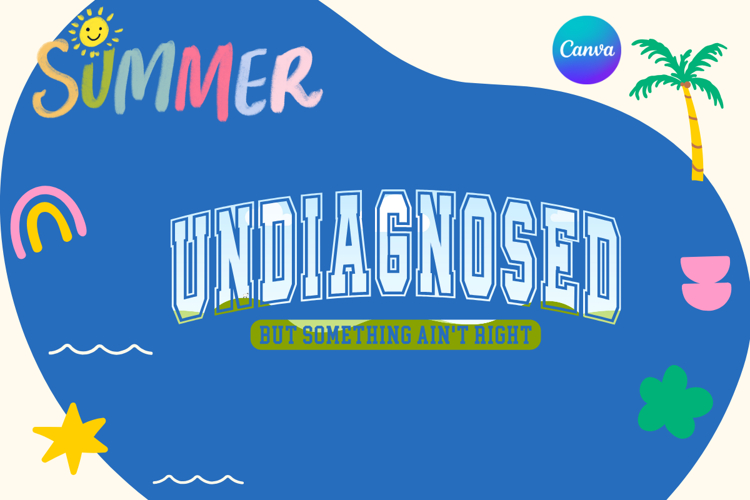 Undiagnosed But Something Aint Right Canva Frame Varsity