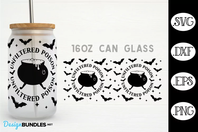 Halloween Unfiltered Poison Wrap For 16 oz Can Glass SVG