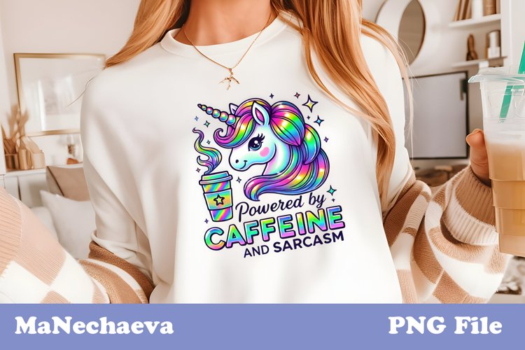 Powered by Caffeine Unicorn Sublimation Sarcastic Clipart