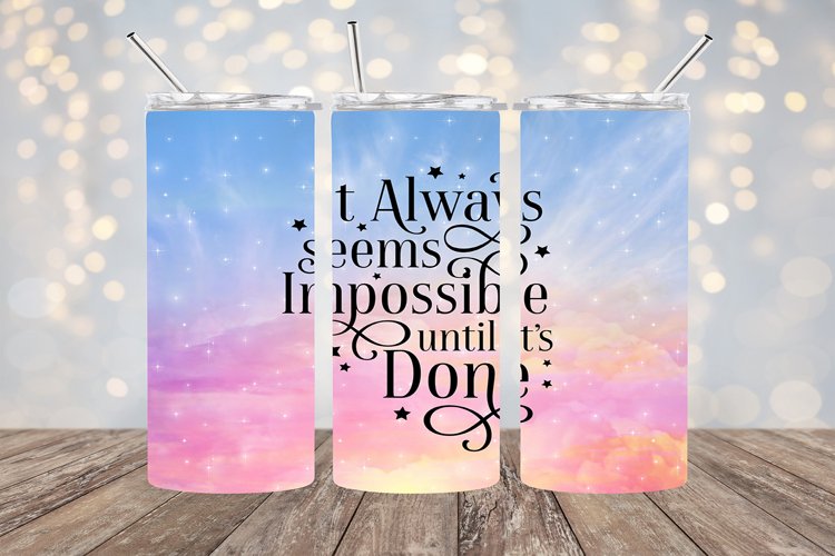 Until It's Done - 20oz Sublimation - PNG Design example image 1