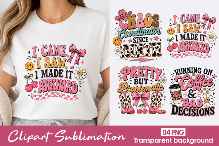 Funny Cowgirl Quotes Clipart Sublimation PNG