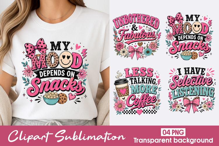 Funny Snack Quotes Clipart Sublimation PNG