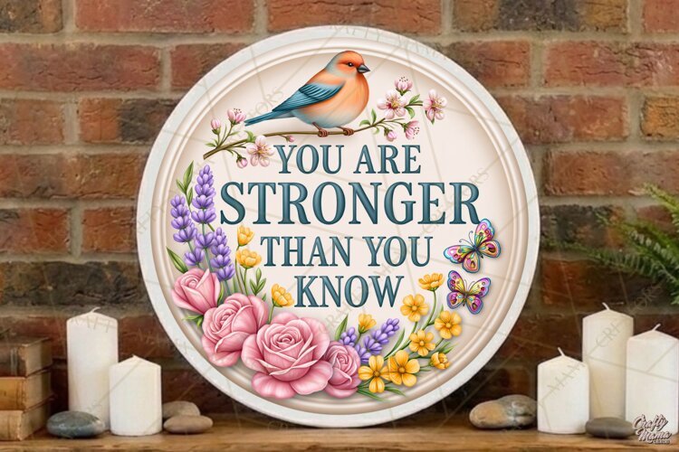 You Are Stronger |Retro Ceramic Round Sign PNG Designs example image 1