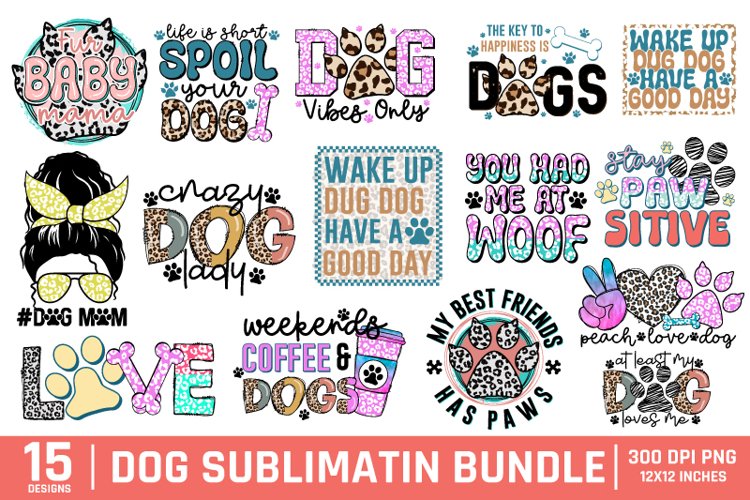 Dog Sublimation Bundle, Dog Tshirt Design Bundle, Pet Tshirt