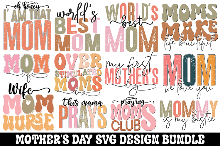 Mothers Day Svg Design Bundle - Mothers Day Design