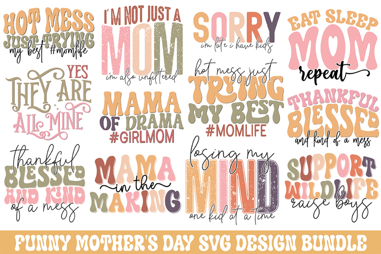 Funny Mothers Day Svg Design Bundle - Mothers Day Design