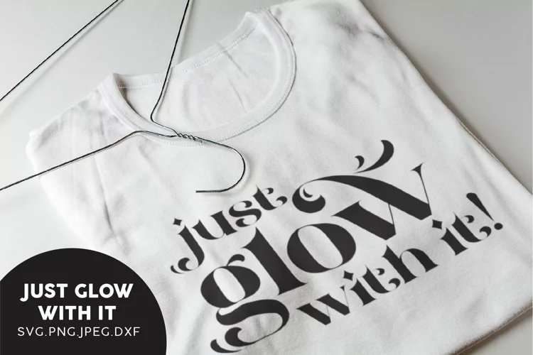 Just Glow with It SVG