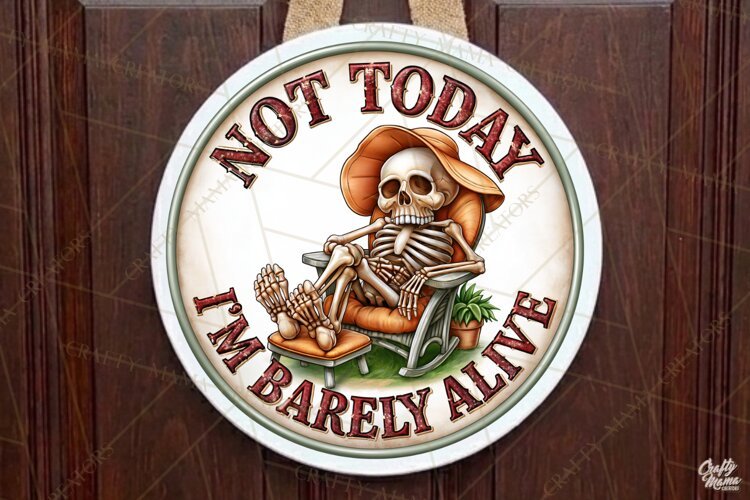 Not Today | Sarcastic Round Door Sign Png File example image 1