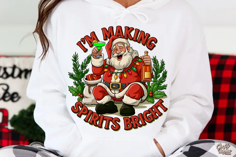 Making Spirits Bright | Santa | Funny Christmas PNG