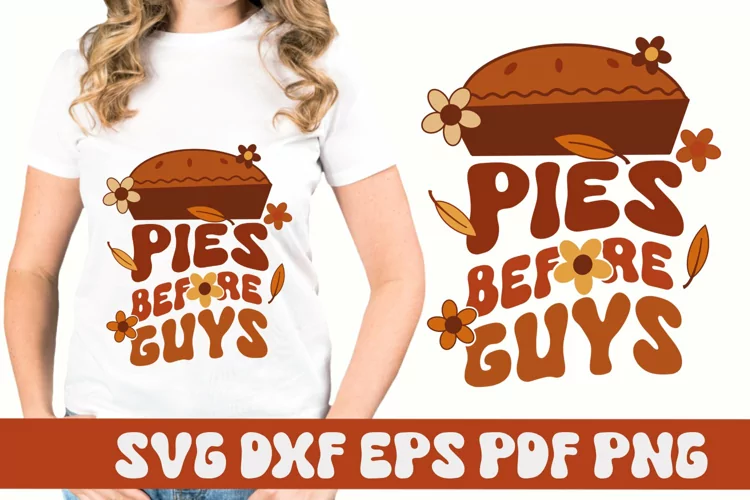 Pies Before Guys Fall Retro SVG