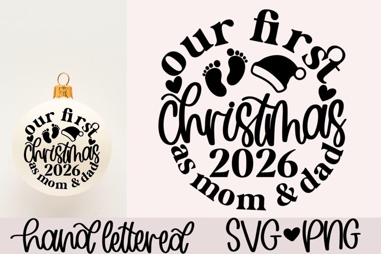 Our first christmas as mom and dad 2026 | Christmas 2026 SVG example image 1