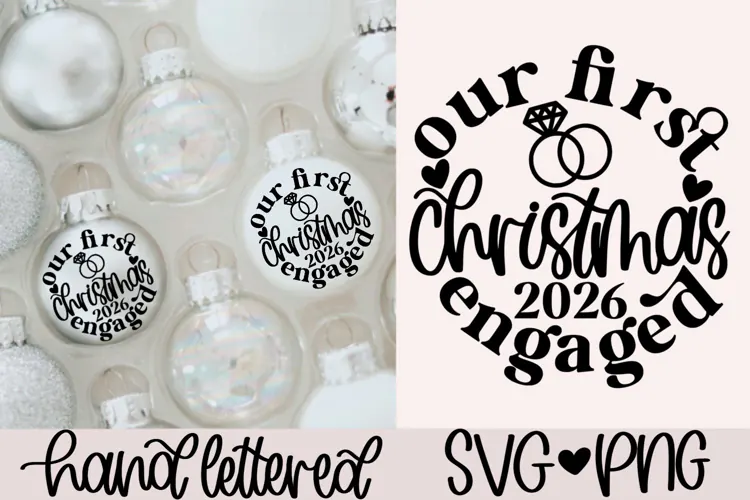 Our first christmas engaged 2026 SVG | Christmas SVG