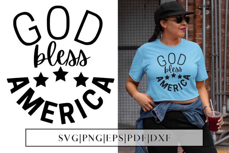 God Bless America SVG | 4th July God Bless America SVG