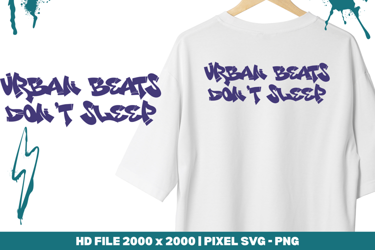 Urban Beats Don’t Sleep