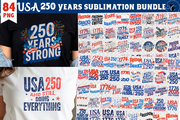 USA 250 Years Sublimation Bundle | 4th of July | Patriotic example image 1