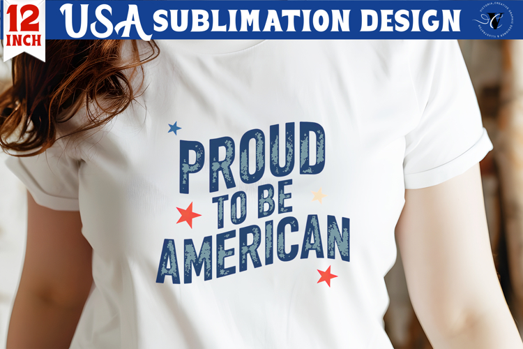Patriotic sublimation | 4th of July | Proud to be American