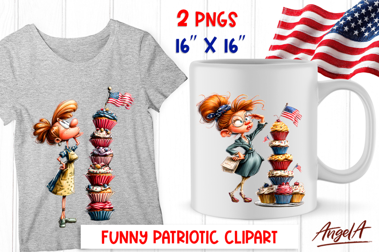 4th of July clipart patriotic USA Funny lady with cupcakes