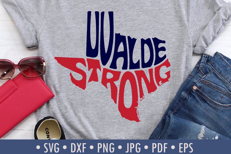 Uvalde Strong SVG