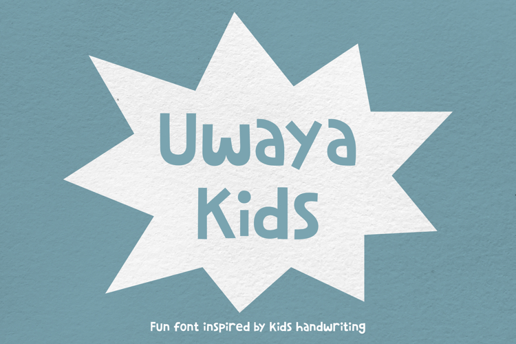 Uwaya Kids Font - Fun Font Inspired by Kids Handwriting
