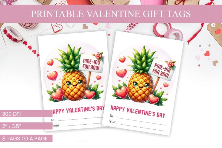 Tropical Pineapple Valentines Tags - Pine-ing for You