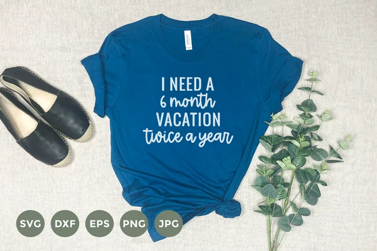Vacation Svg | Funny T-Shirt Design | Sarcastic Design