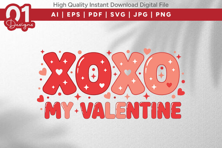 XOXO My Valentine Valentine Quotes SVG Design