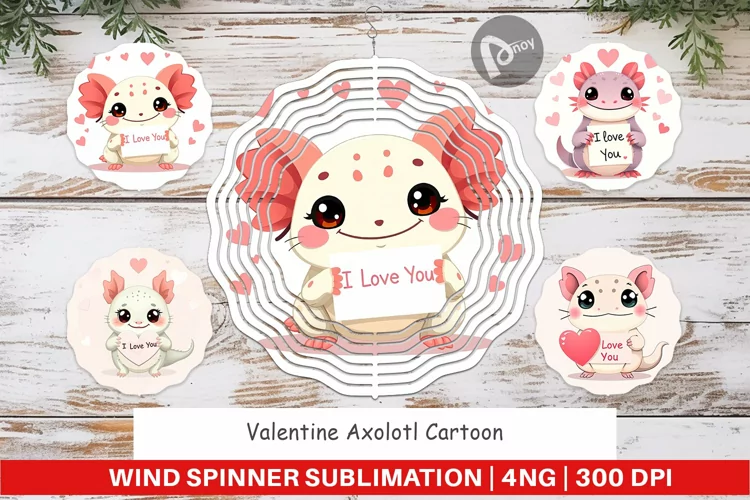 Wind Spinner Valentine Axolotl Cartoon