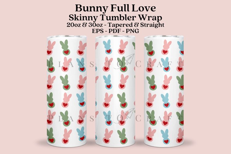 Valentine Bunny Skinny Tumbler Sublimation Wrap SVG