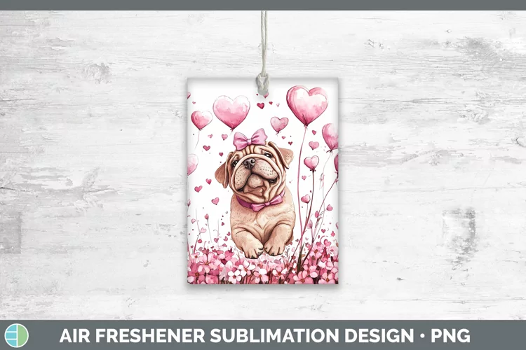 Valentine Dogs Shar Pei Air Freshener Sublimation Car Freshe